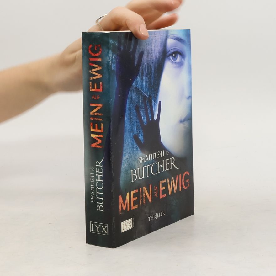 Shannon K. Butcher Mein auf ewig