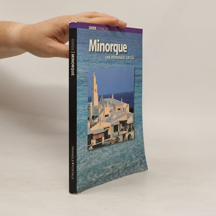 Autorenkollektiv Minorque, une promenade sur l'île
