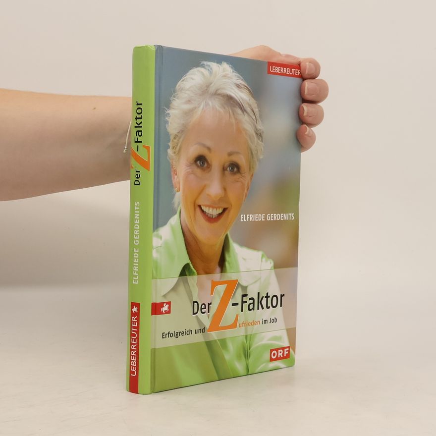 Elfriede V. Gerdenits Der Z-Faktor
