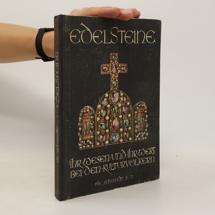 Autorenkollektiv Edelsteine ihr wesen und ihr wert bei den kulturvölkern