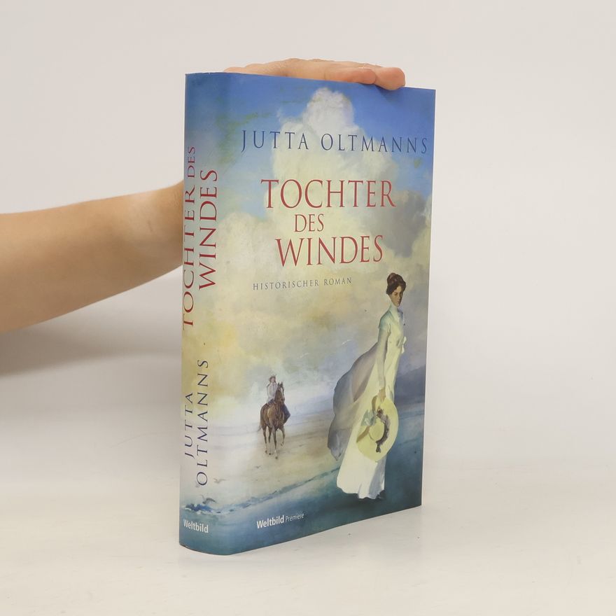 Jutta Oltmanns Tochter des Windes