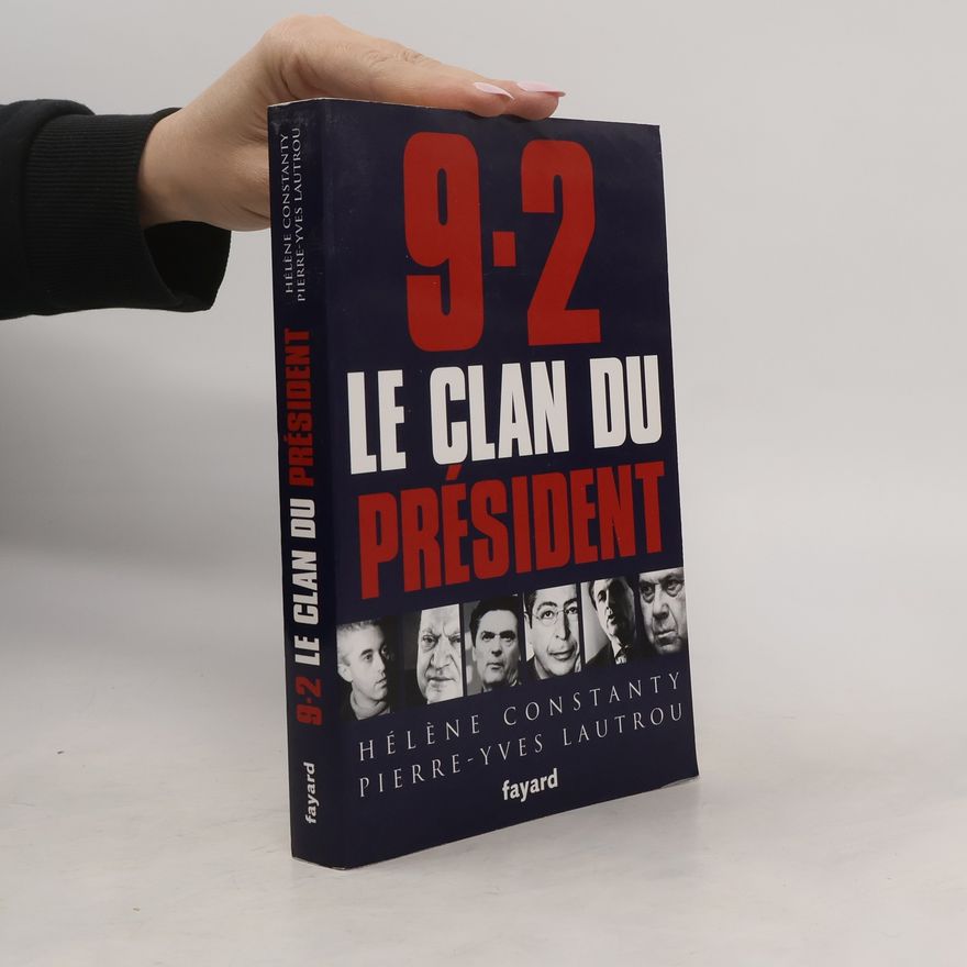 Hélène Constanty 9-2, le clan du président