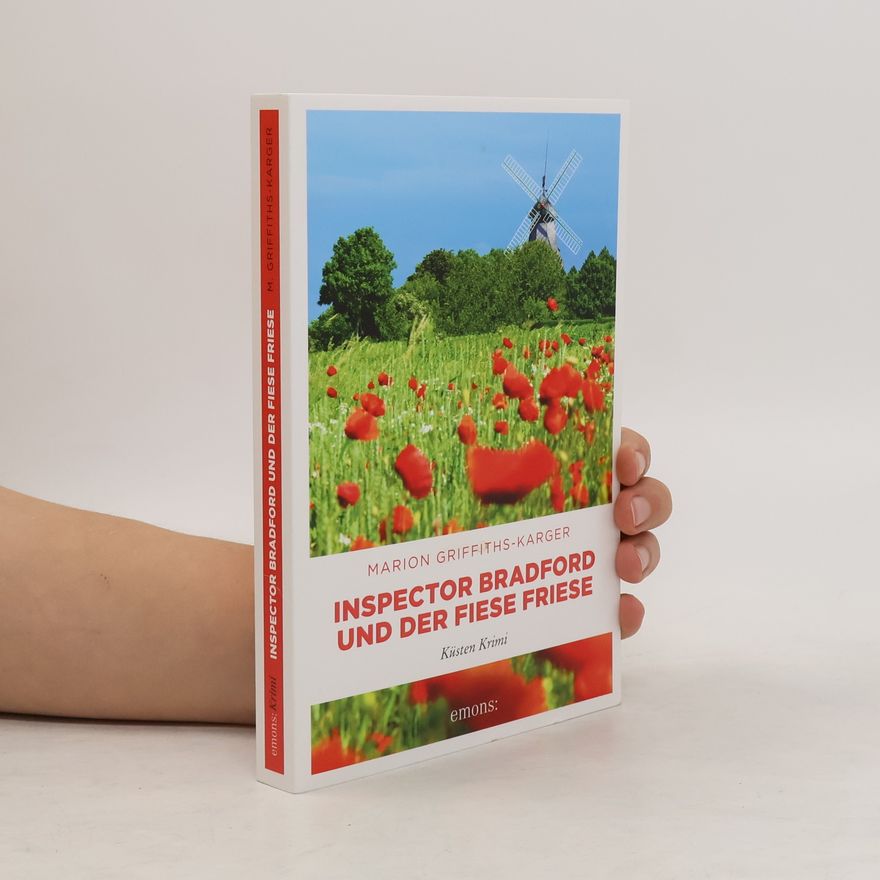 Marion Griffiths-Karger Inspector Bradford und der fiese Friese