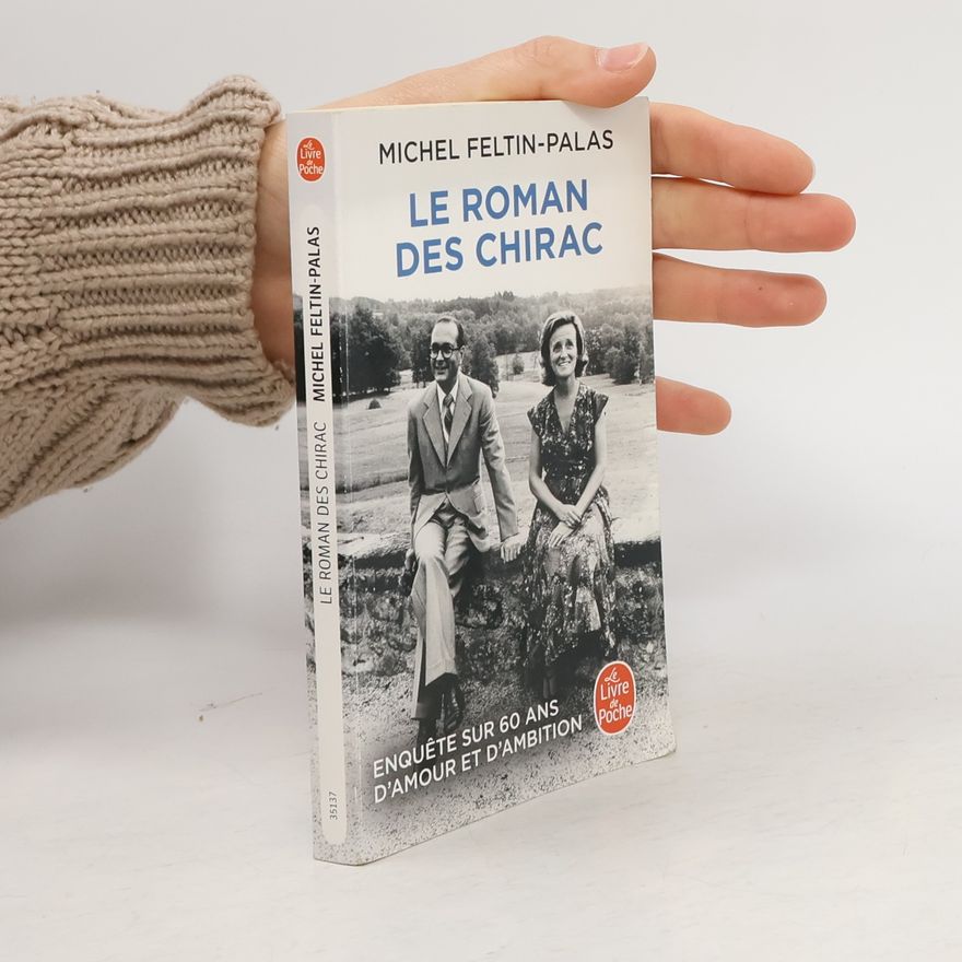 Michel Feltin-Palas Le roman des Chirac