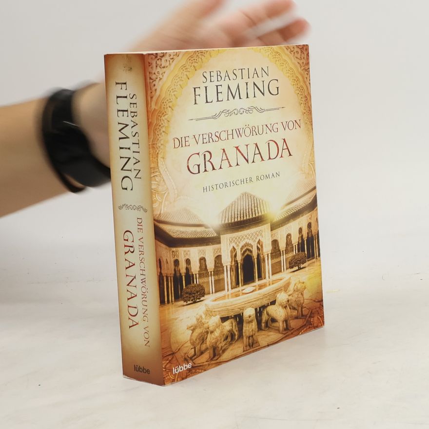 Sebastian Fleming Die Verschwörung von Granada
