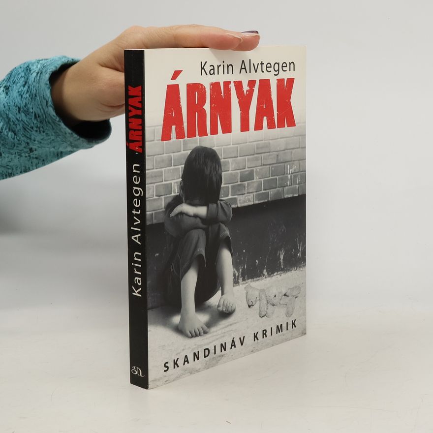 Karin Alvtegen Árnyak