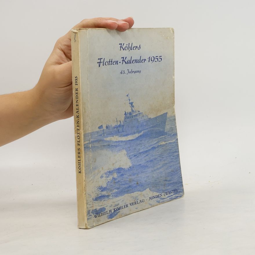 Autorenkollektiv Köhlers Flotten Kalender 1955