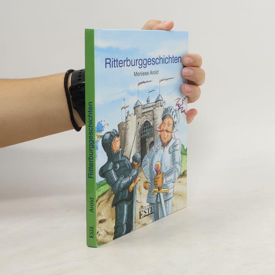 Marliese Arnold Ritterburggeschichten