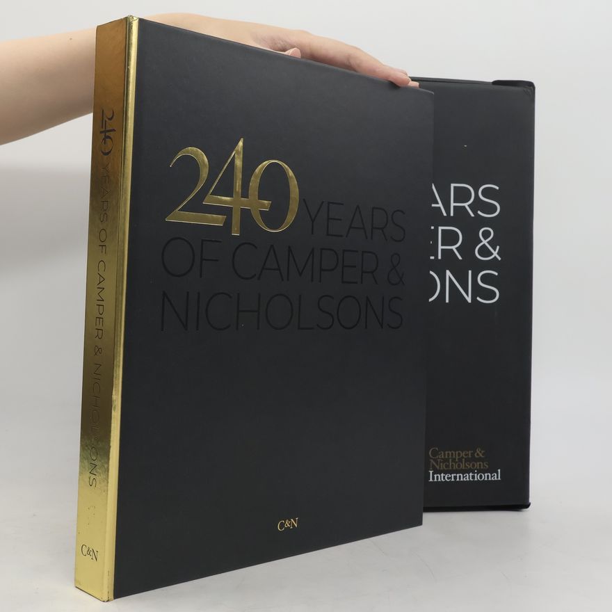 Autorenkollektiv 240 Years of Camper & Nicholsons