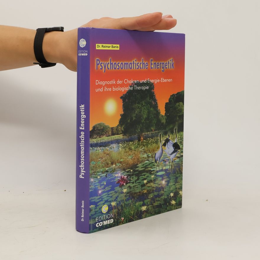Reimar Banis Psychosomatische Energetik