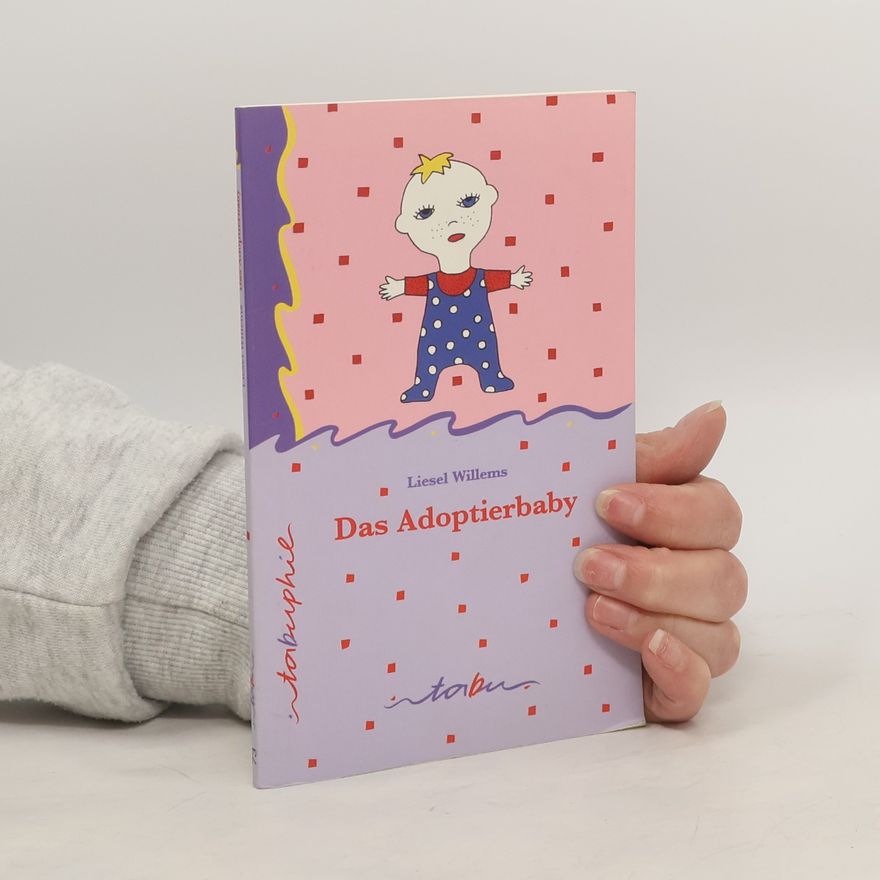 Liesel Willems Das Adoptierbaby