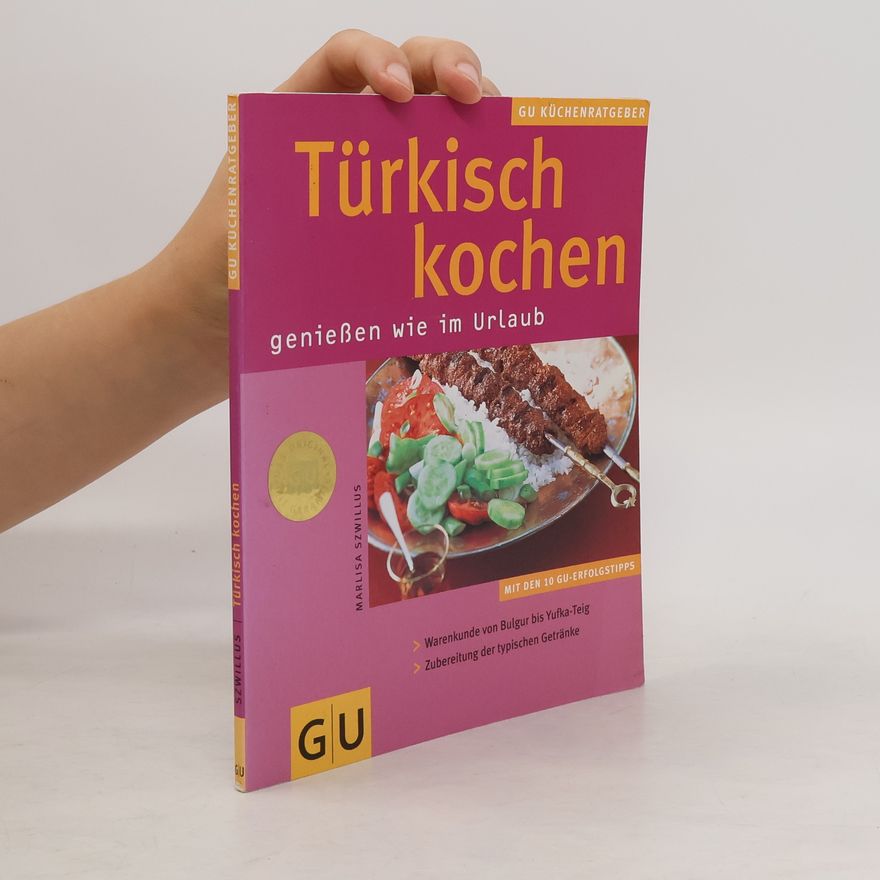 Marlisa Szwillus Türkisch kochen