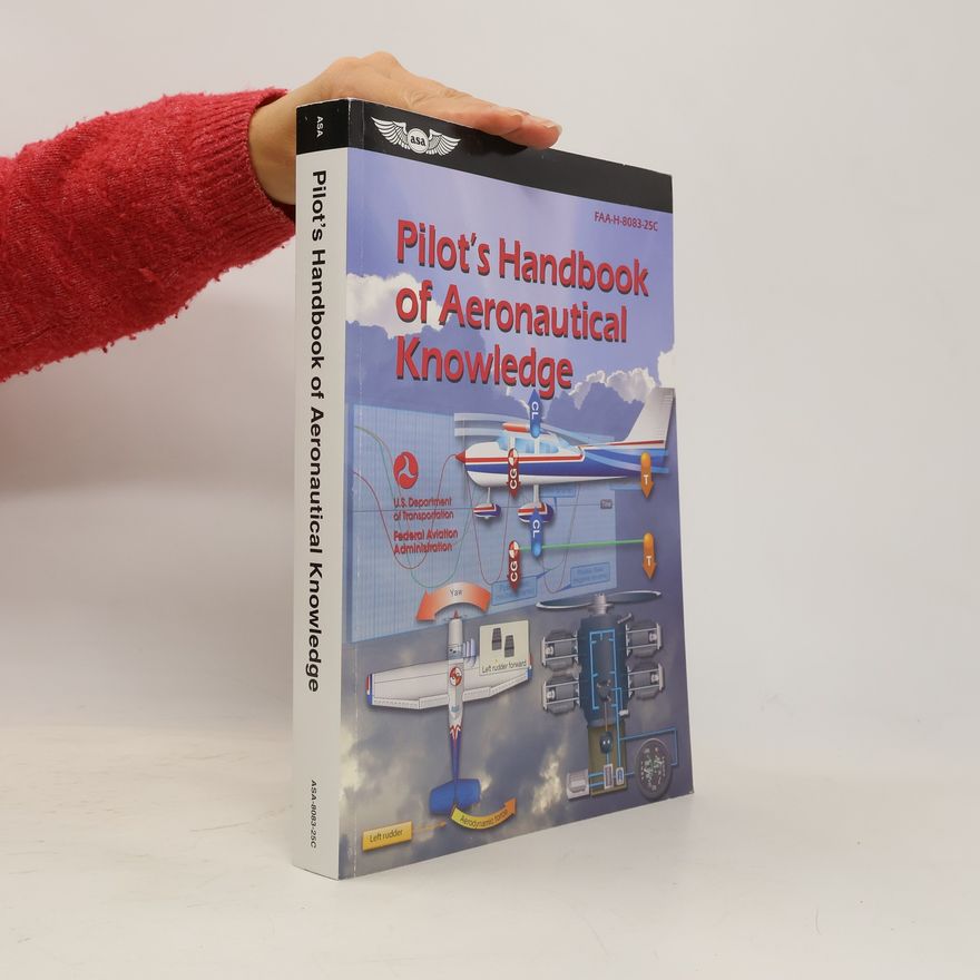 U.S. Department of Transportation Pilot's Handbook of Aeronautical Knowledge