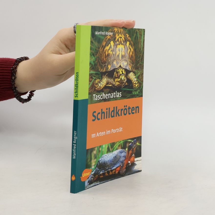 Manfred Rogner Taschenatlas Schildkröten