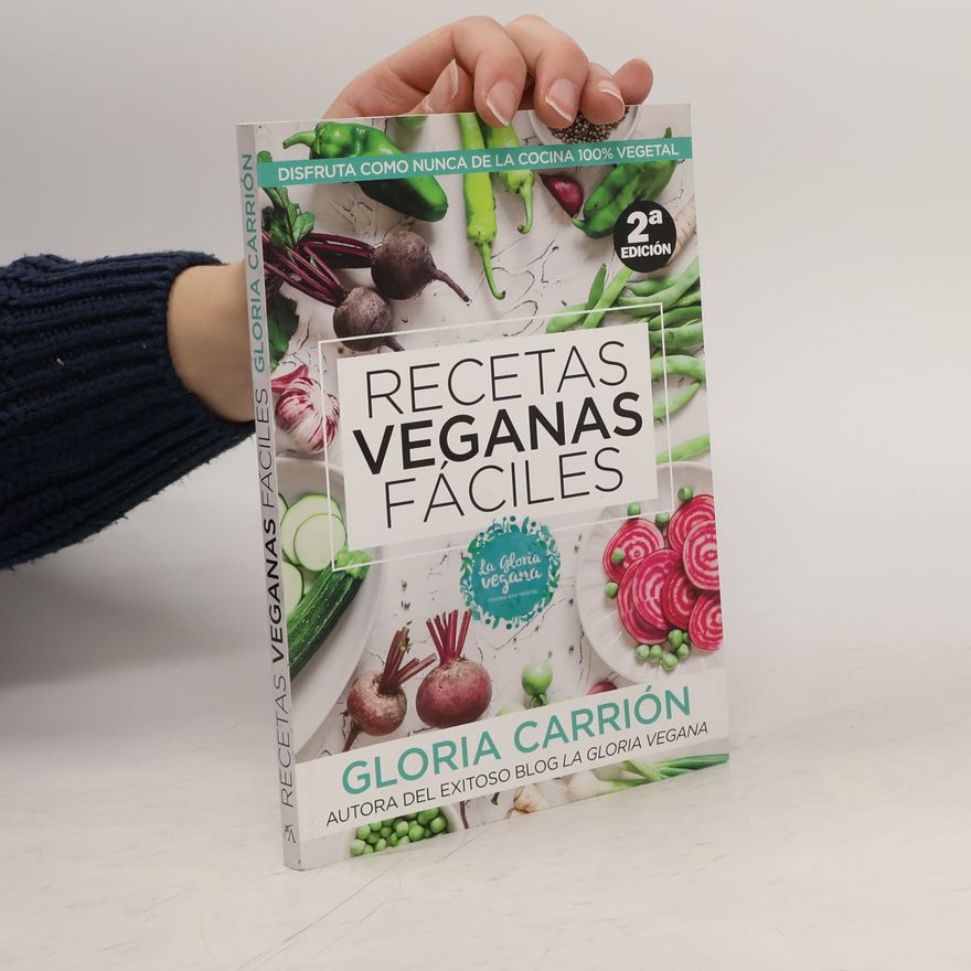 Gloria Carrion Recetas Veganas Faciles