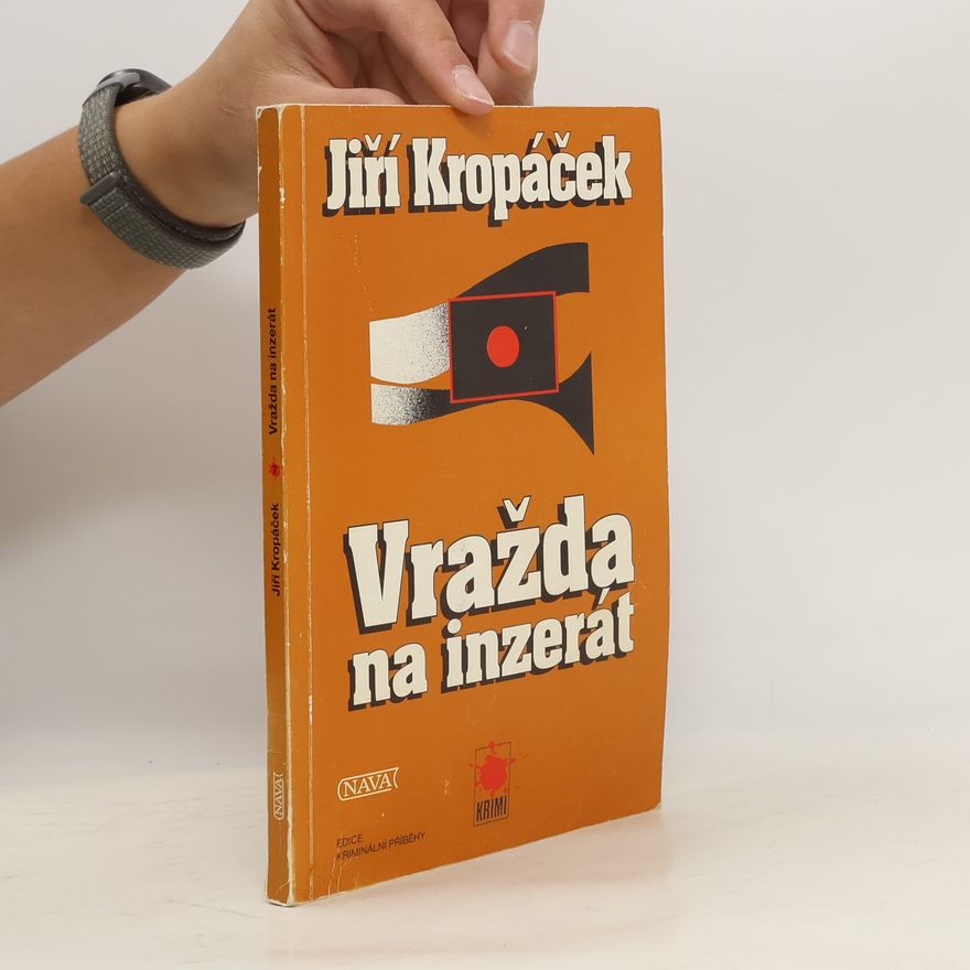 Jiří Kropáček Vražda na inzerát