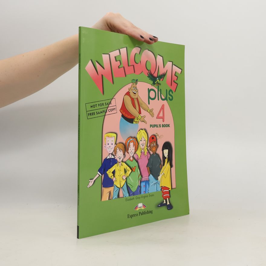 Autores varios Welcome Plus 4 Pupil's Book