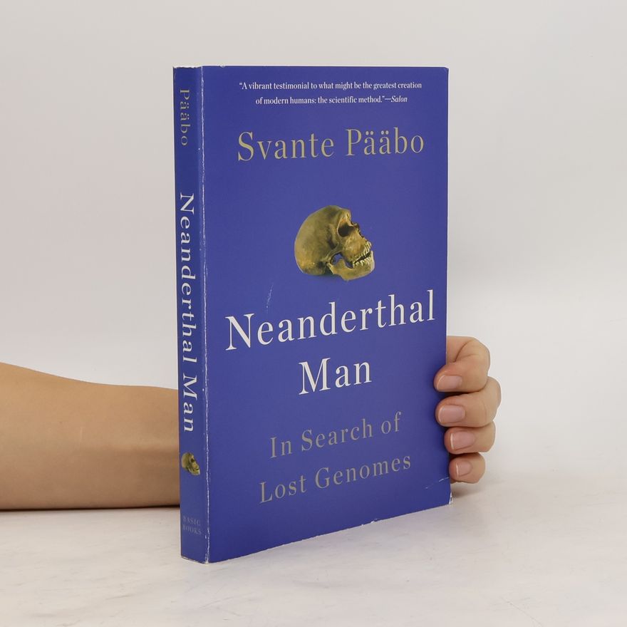 Svante Pääbo Neanderthal Man. Die Neandertaler und wir, englische Ausgabe