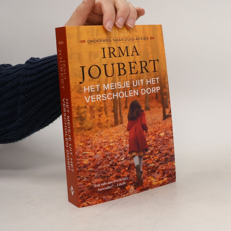 Irma Joubert Het meisje uit het verscholen dorp