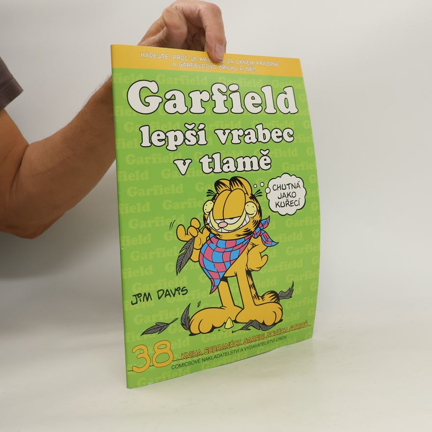 Jim Davis Garfield - lepší vrabec v tlamě