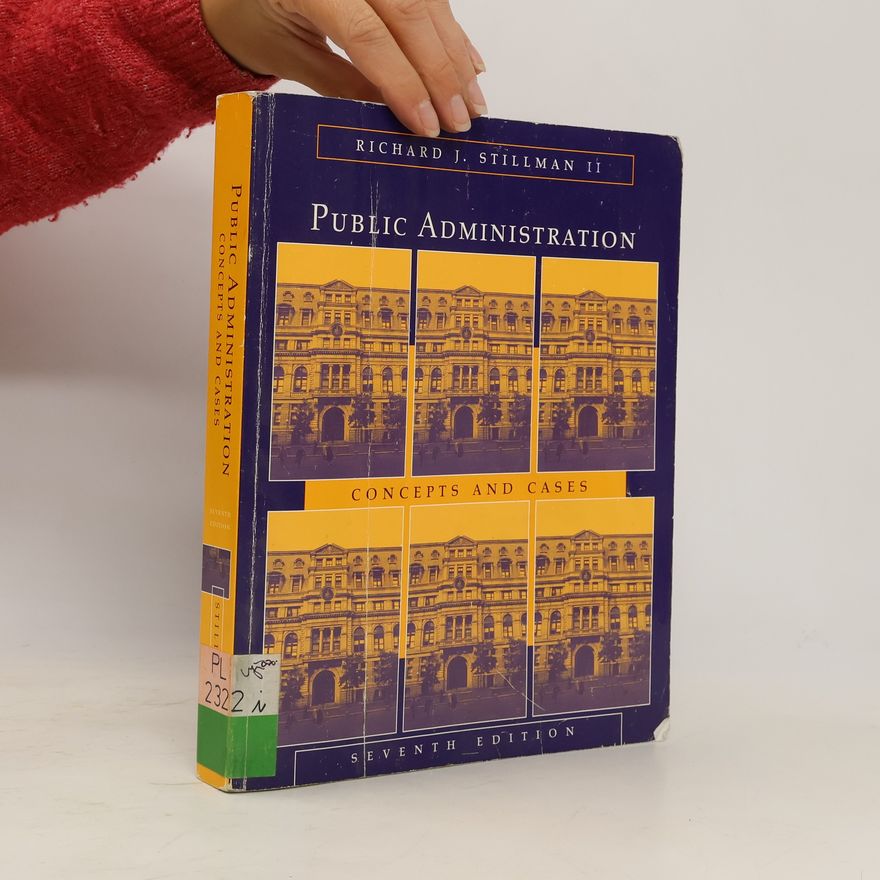 Richard Joseph Stillman Public Administration