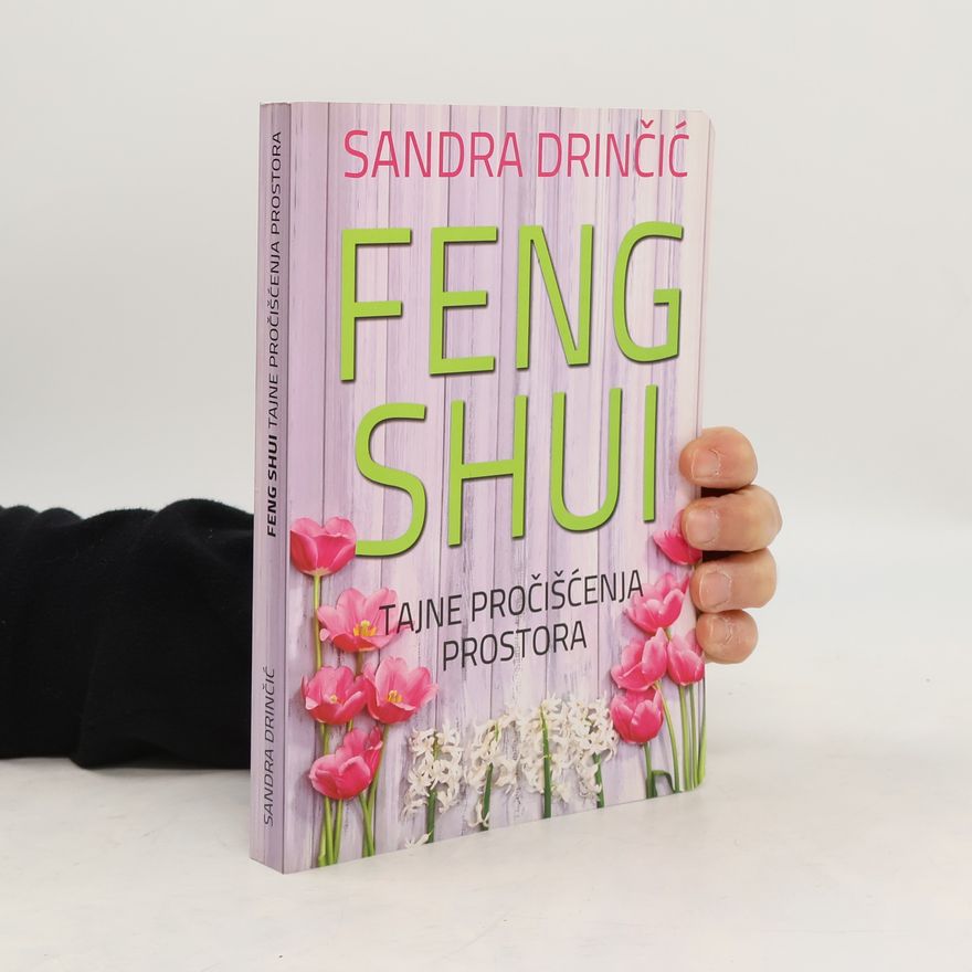 Sandra Drinčić Feng Shui