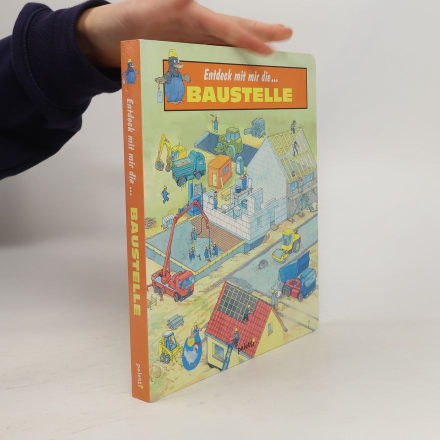 Autores varios Entdeck mit mir die Baustelle