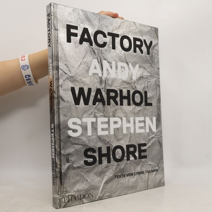 Stephen Shore Factory