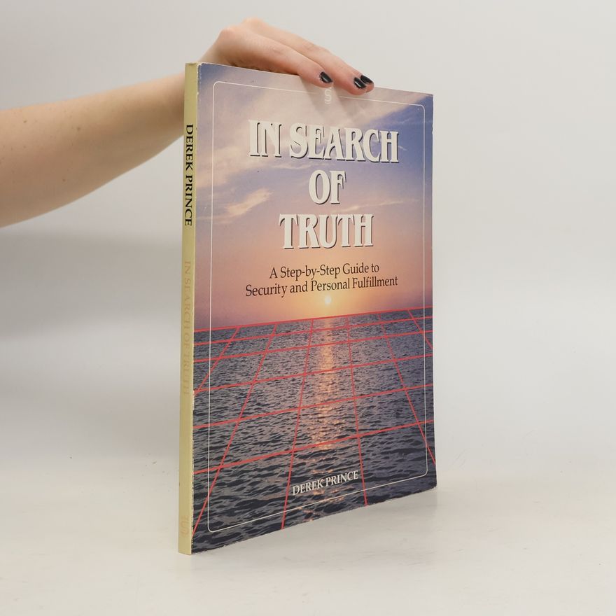 Derek Prince In Search of Truth