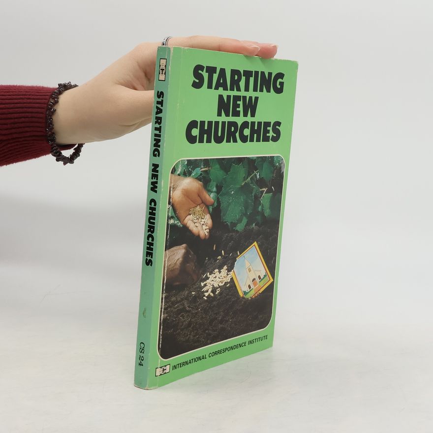 Kolektív autorov Starting New Churches