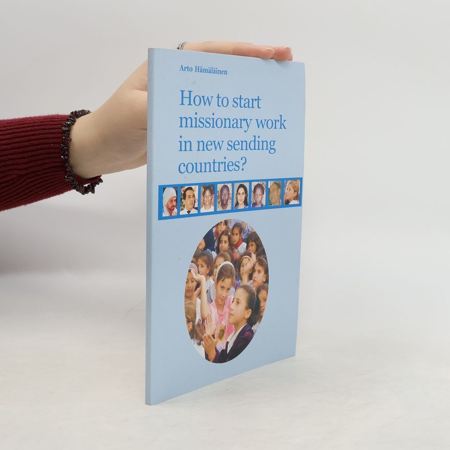 Avainsanoma How to Start Missionary Work in New Sending Countries?