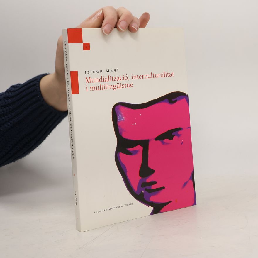 Damià Pons i Pons Mundialització, interculturalitat i multilingüisme