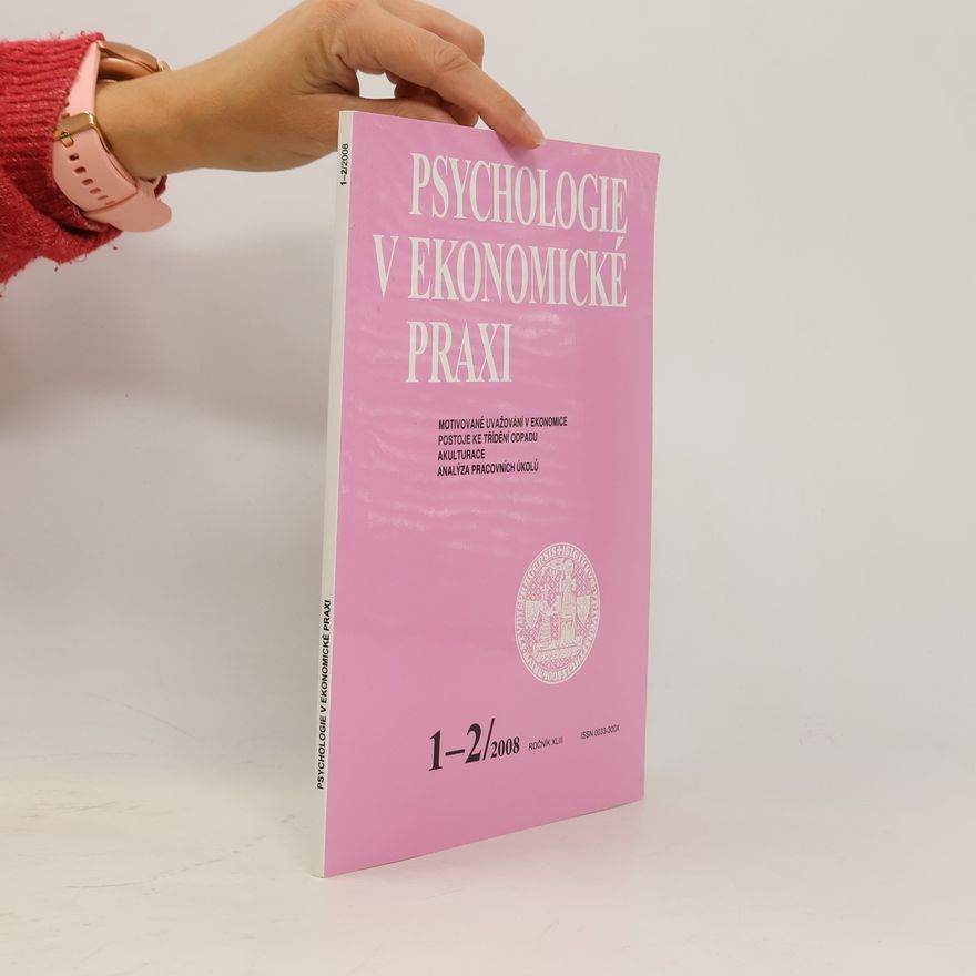 Autorenkollektiv Psychologie v ekonomické praxi 1-2/2008