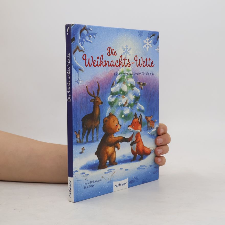 Tina Nagel Die Weihnachts-Wette. Eine Adventskalender-Geschichte