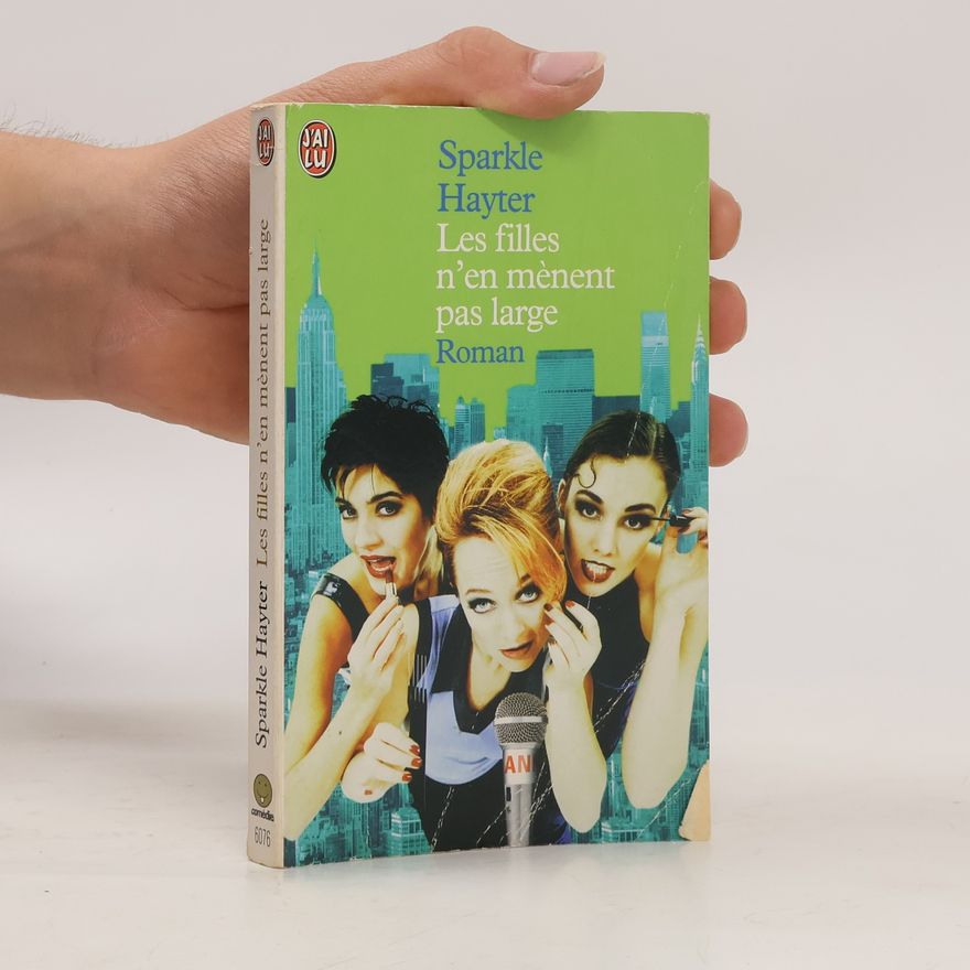 Sparkle Hayter Les filles n'en mènent pas large