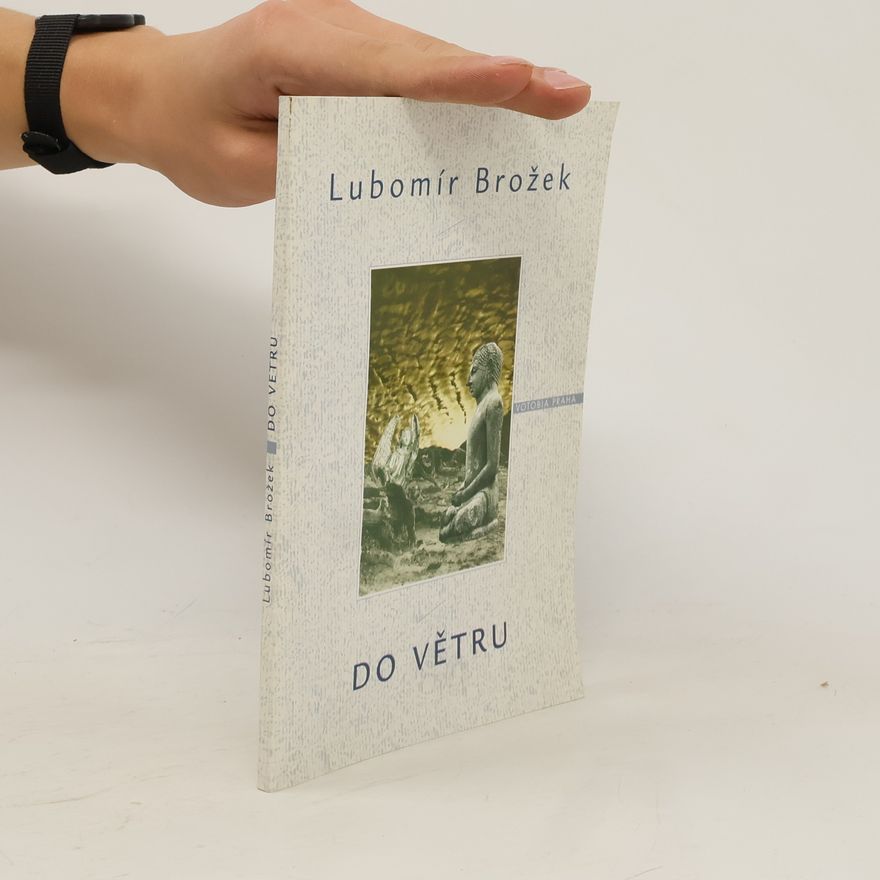 Lubomír Brožek Do větru