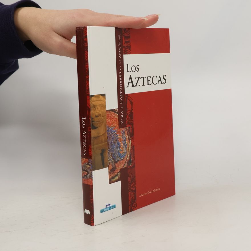 Álvaro Cruz García Los Aztecas
