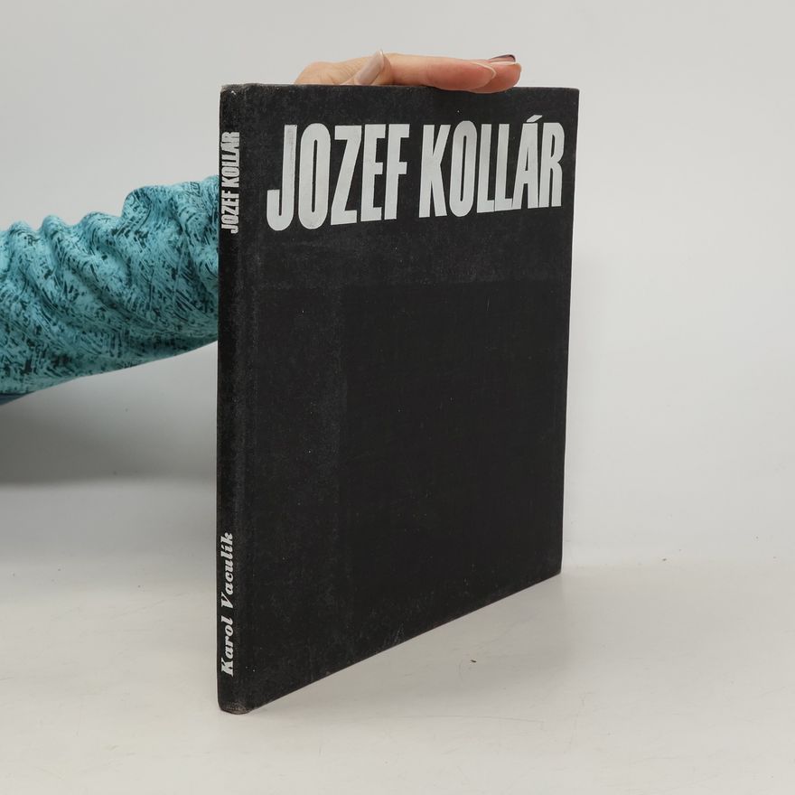 Karol Vaculík Jozef Kollár