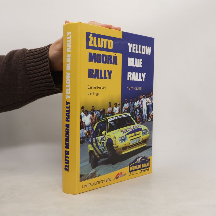 Jiří Fryje Žlutomodrá rally. Yellow Blue Rally