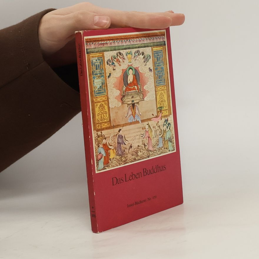 Martin Grimm Das Leben Buddhas