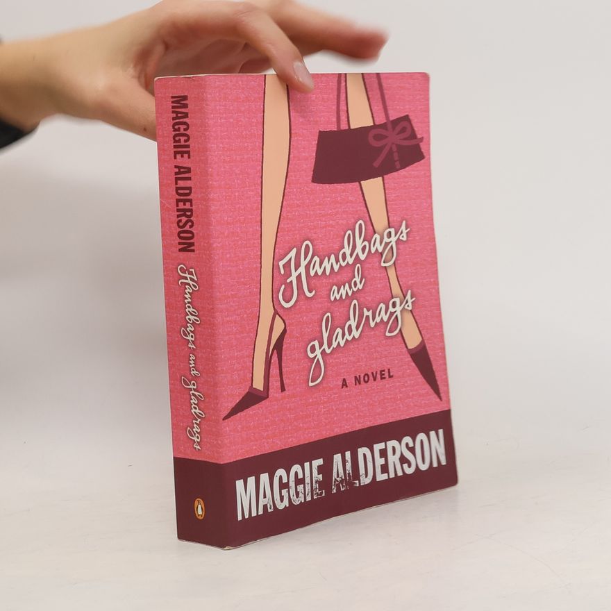 Maggie Alderson Handbags and Gladrags