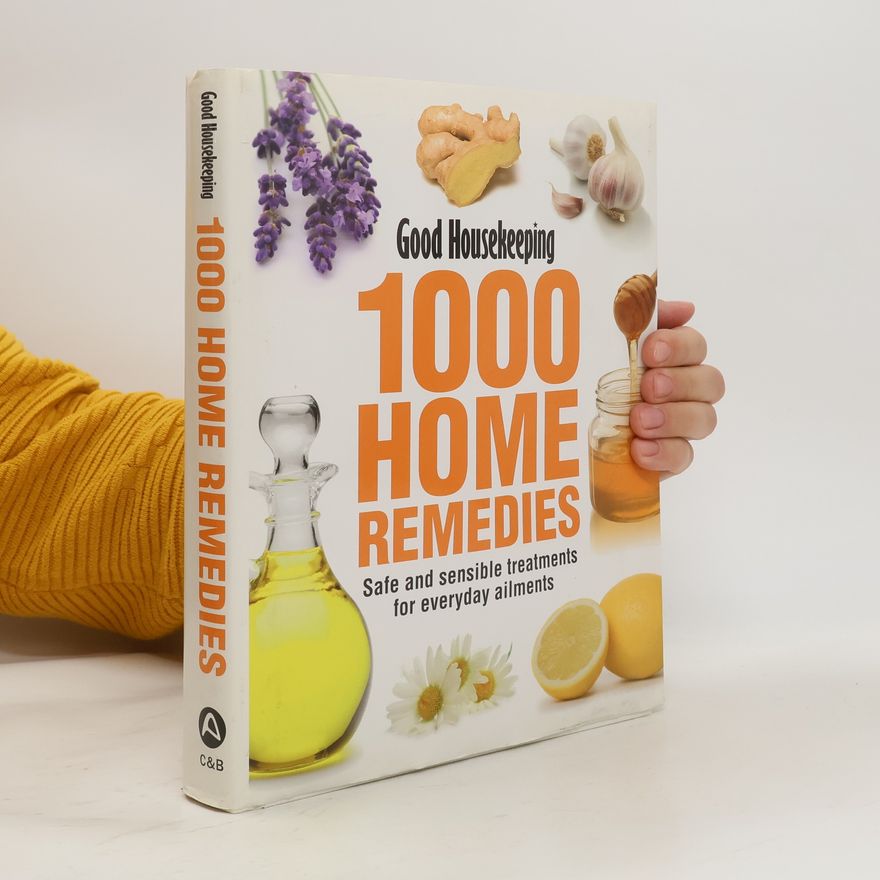 Autorenkollektiv Good Housekeeping 1000 Home Remedies
