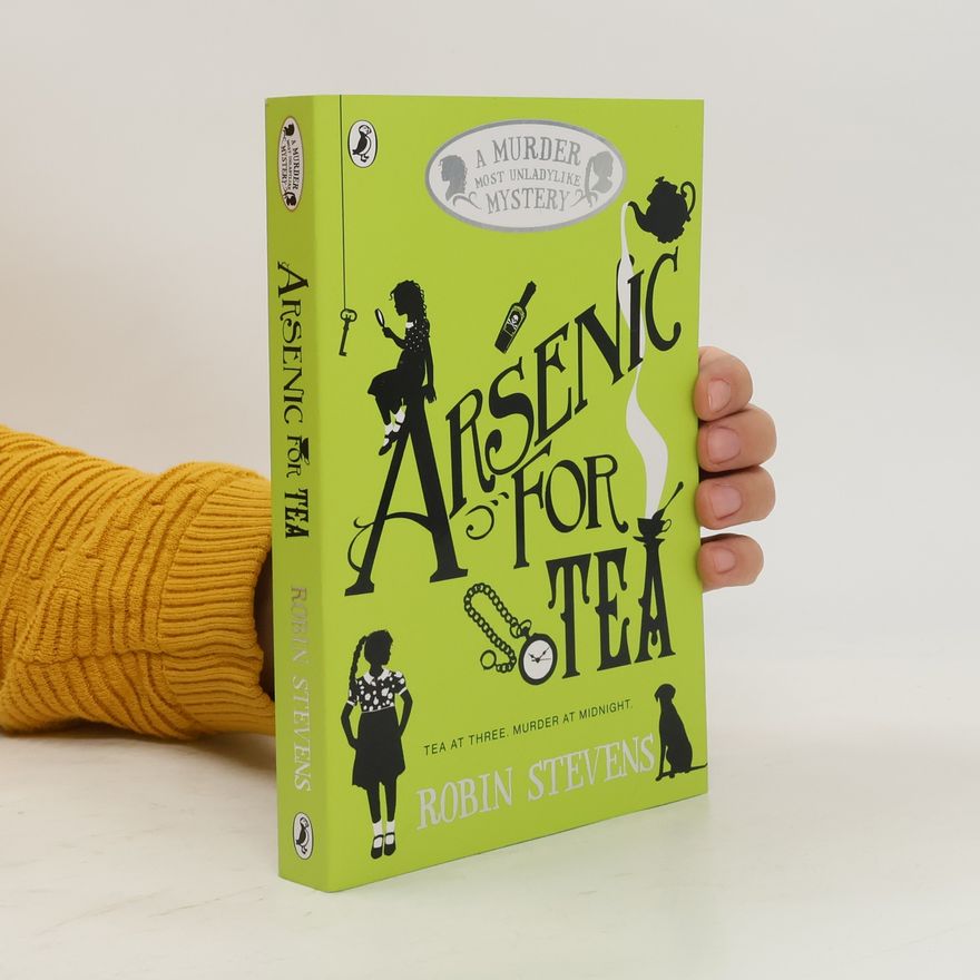 Robin Stevens Arsenic for Tea