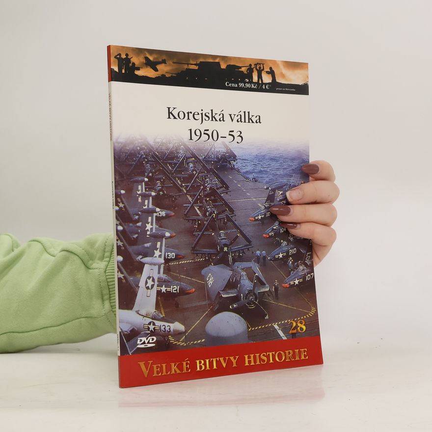 Auteurscollectief Korejská válka 1950-53. Velké bitvy historie