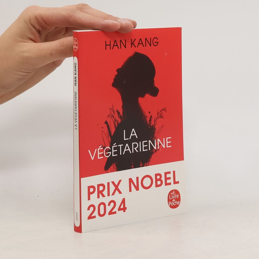 Han Kang La Végétarienne