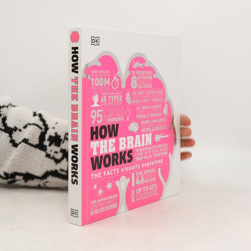 Catherine Collin How the Brain Works