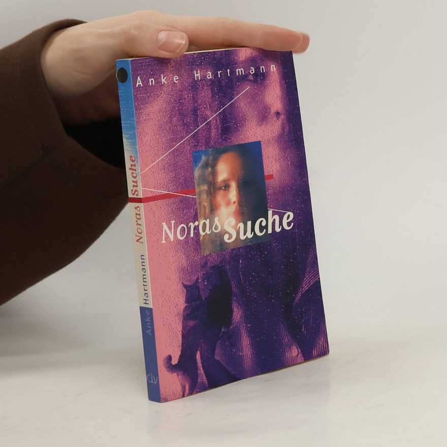 Anke Hartmann Noras Suche