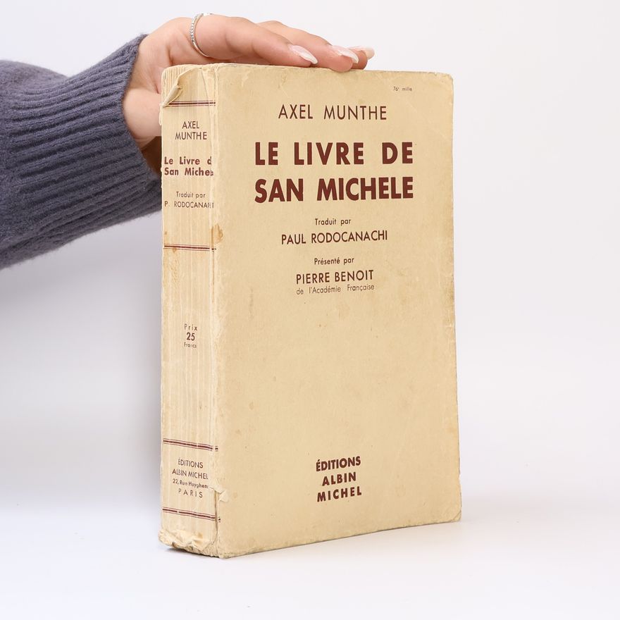 Axel Martin Fredrik Munthe Le livre de San Michele