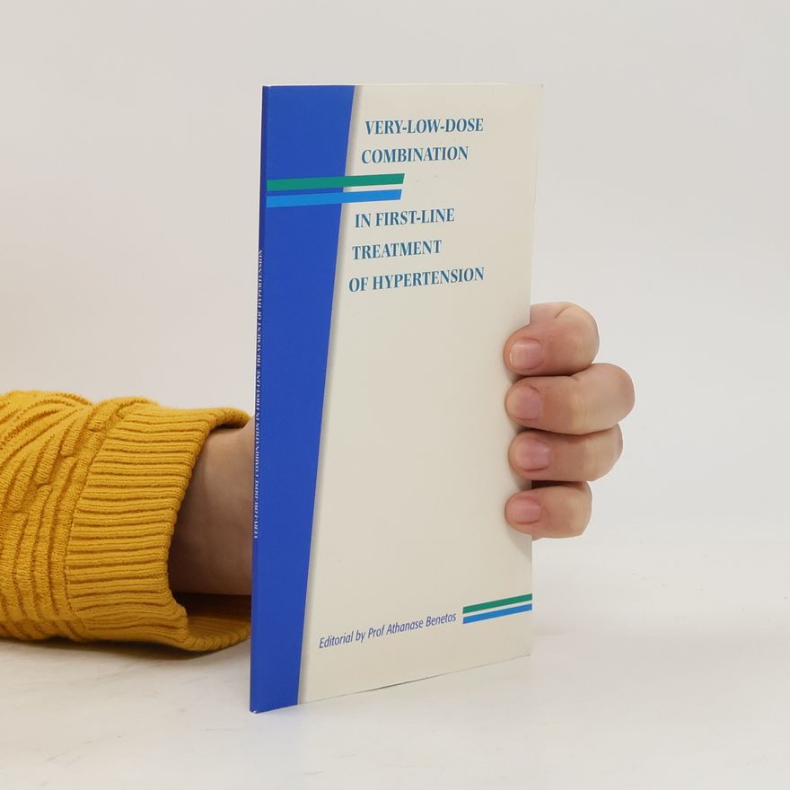 Athanase Benetos Very-Low-Dose Combination