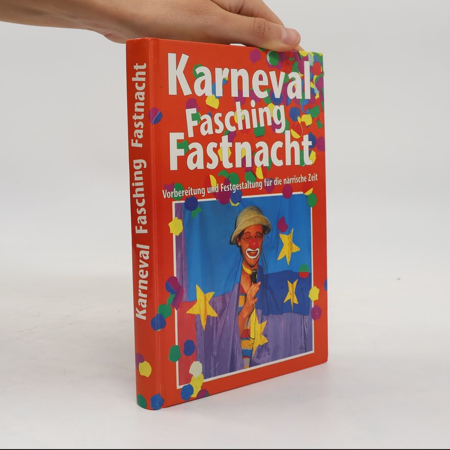 Various authors Karneval Fasching Fastnacht